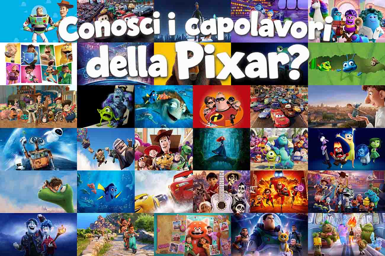 Conosci i capolavori della Pixar?
